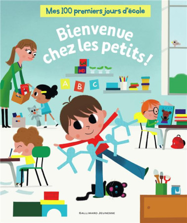 BIENVENUE CHEZ LES PETITS ! - ALMERAS/MATHY - Gallimard-Jeunesse