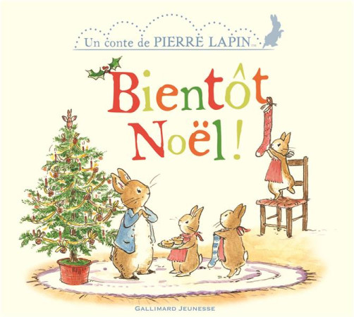 BIENTOT NOEL ! - COLLECTIF - Gallimard-Jeunesse