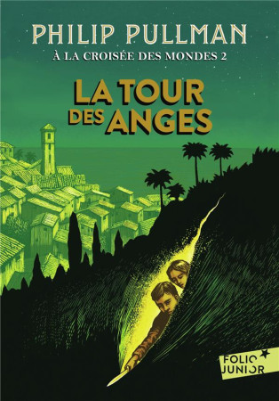 A LA CROISEE DES MONDES 2 - LA TOUR DES ANGES - PULLMAN PHILIP - Gallimard-Jeunesse