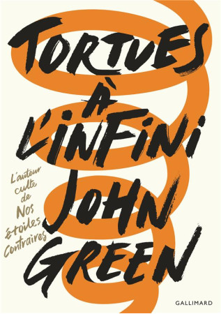 TORTUES A L-INFINI - GREEN JOHN - GALLIMARD