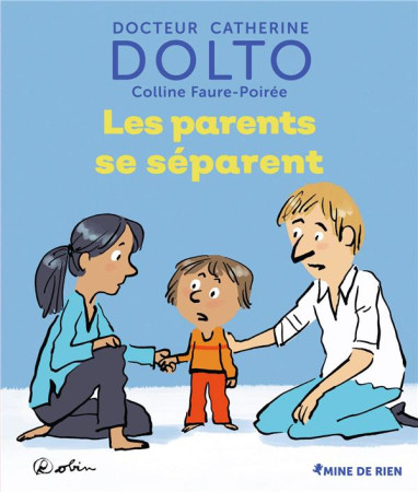 PARENTS SE SEPARENT - FAURE-POIREE/DOLTO - GALLIMARD