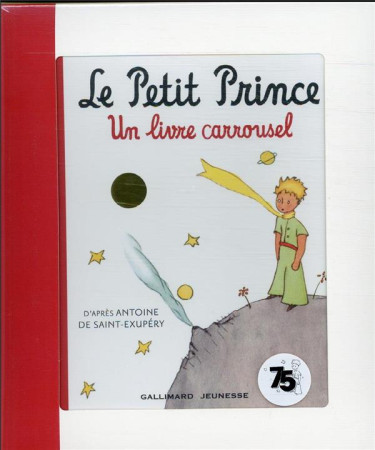 CARROUSEL DU PETIT PRINCE 2 (TP) - SAINT-EXUPERY ANTOINE - GALLIMARD