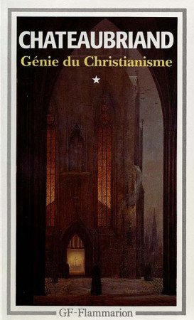 GENIE DU CHRISTIANISME  T1 - CHATEAUBRIAND RENE D - FLAMMARION