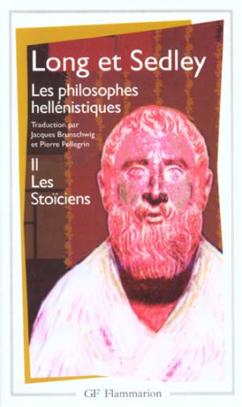 PHILOSOPHES HELLENISTIQUES T2 LES STOICIENS - LONG/SEDLEY - FLAMMARION