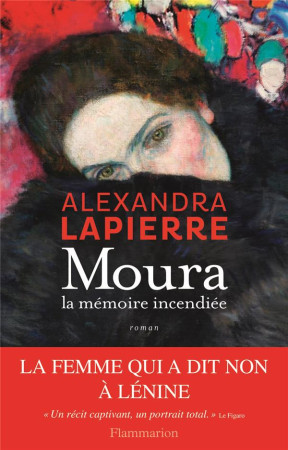 MOURA, LA MEMOIRE INCENDIEE - LAPIERRE ALEXANDRA - Flammarion