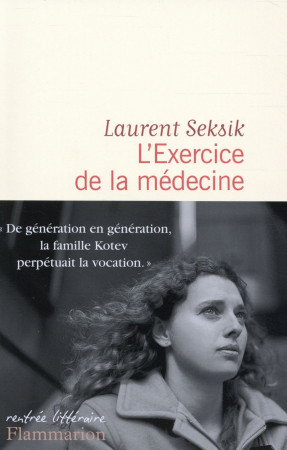 EXERCICE DE LA MEDECINE - SEKSIK LAURENT - Flammarion