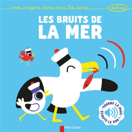 BRUITS DE LA MER - MES IMAGIERS DANS TOUS LES SENS - DEXET HECTOR - Père Castor-Flammarion