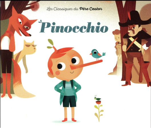 PINOCCHIO - FRONSACQ/LATYK - Père Castor-Flammarion