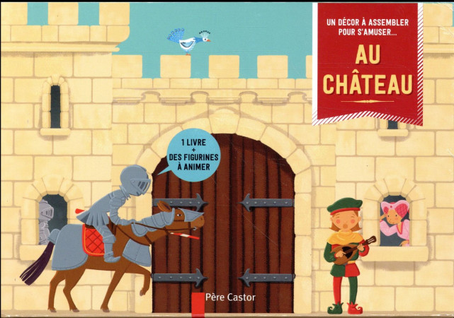 AU CHATEAU (MON COFFRET A MONTER + LIVRE) - BRUNELET - Père Castor-Flammarion