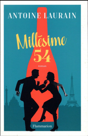 MILLESIME 54 - LAURAIN ANTOINE - FLAMMARION