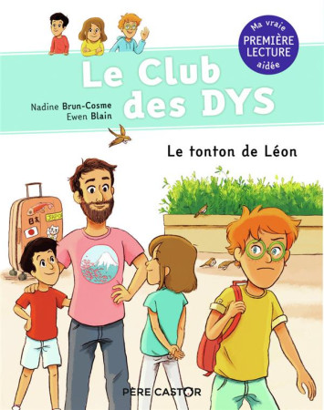 TONTON DE LEON / LE CLUB DES DYS - BRUN-COSME/BLAIN - FLAMMARION