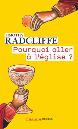 POURQUOI ALLER A L-EGLISE ? - RADCLIFFE TIMOTHY - Flammarion