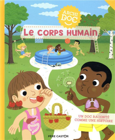 ARCHIDOC - LE CORPS HUMAIN - TREDEZ EMMANUEL - FLAMMARION