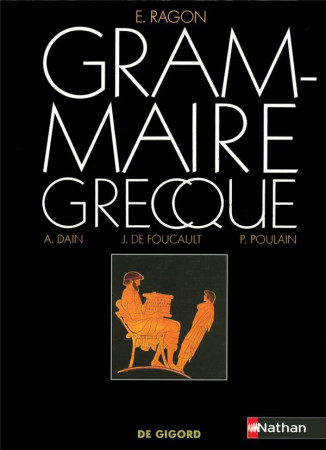 GRAMMAIRE GRECQUE - COLLECTIF - NATHAN