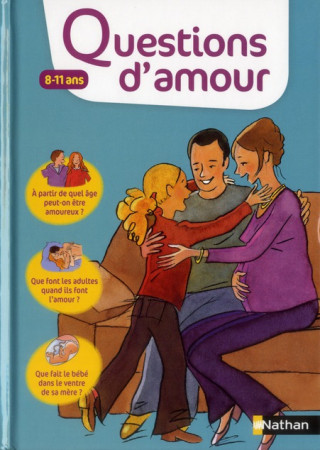 QUESTIONS D-AMOUR 8-11 ANS - DUMONT/MONTAGNAT - NATHAN