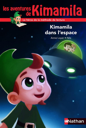 KIMAMILA DANS L-ESPACE - LOYER/NILS - Nathan Jeunesse