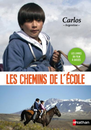 SUR LES CHEMINS DE L-ECOLE : CARLOS - COLLECTIF - Nathan Jeunesse