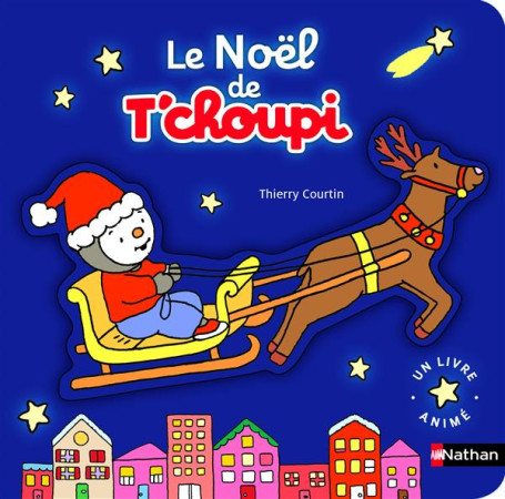 NOEL DE T-CHOUPI (POP-UP) - COURTIN THIERRY - Nathan Jeunesse