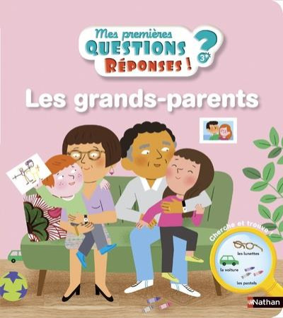 GRANDS-PARENTS (LES) - MES PREMIERES QUESTIONS REPONSES ! 3ANS+ - MOREAU/LUTHRINGER - CLE INTERNAT