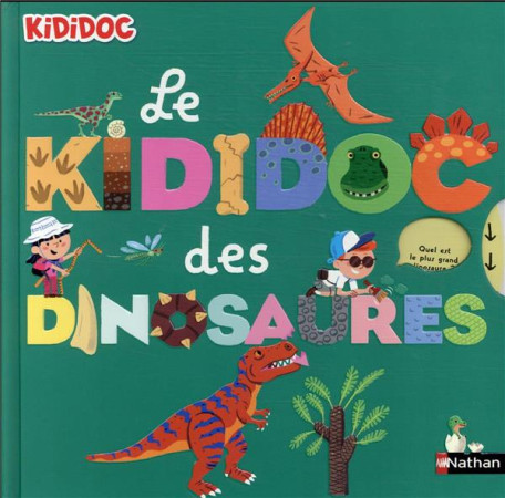 KIDIDOC DES DINOSAURES - BAUSSIER/BALICEVIC - CLE INTERNAT