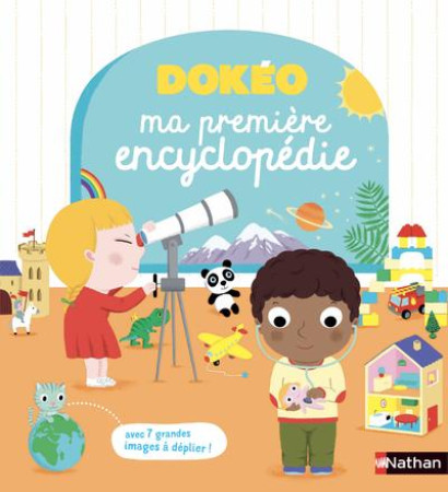 MA PREMIERE ENCYCLOPEDIE 3/6 ANS DOKEO - JUGLA/GUERIN/DURAND - CLE INTERNAT