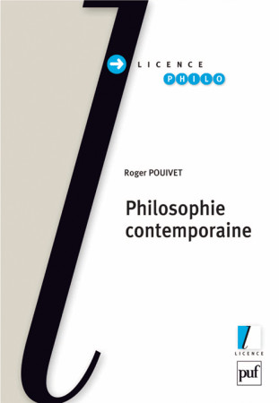 PHILOSOPHIE CONTEMPORAINE - POUIVET ROGER - PUF