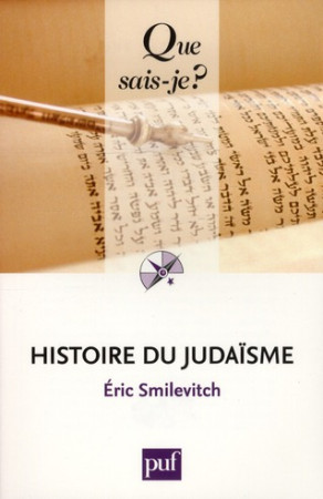 HISTOIRE DU JUDAISME QSJ 3940 - SMILEVITCH ERIC - PUF