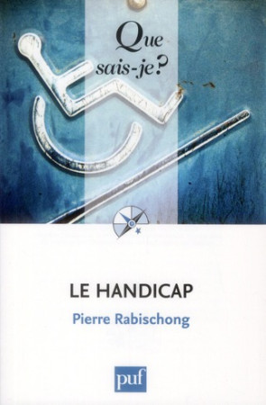 HANDICAP (2ED) QSJ 3638 - RABISCHONG PIERRE - PUF