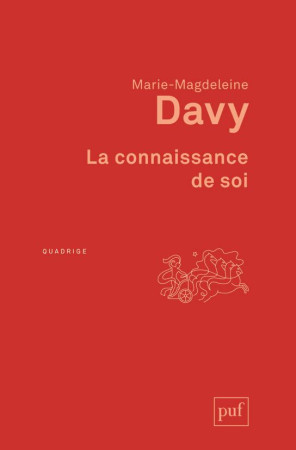 CONNAISSANCE DE SOI (3ED) - DAVY MARIE-MAGDELEIN - PUF