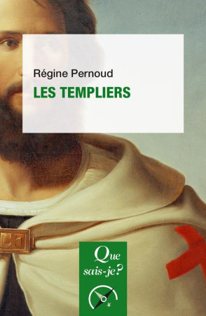 TEMPLIERS - PERNOUD REGINE - PUF