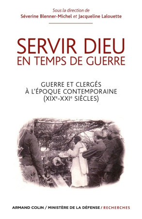 SERVIR DIEU EN TEMPS DE GUERRE - BLENNER-MICHEL S. - NATHAN