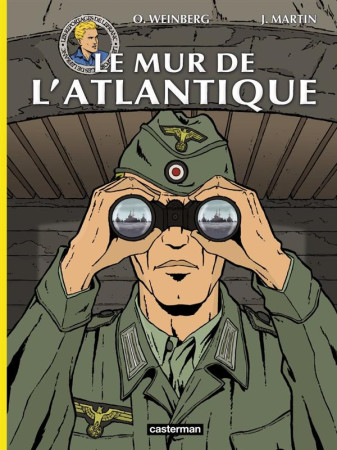 LES REPORTAGES DE LEFRANC - LE MUR DE L-ATL ANTIQUE - MARTIN/WEINBERG - CASTERMAN