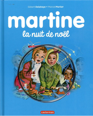 MARTINE / LA NUIT DE NOEL + CD - DELAHAYE/MARLIER - Casterman