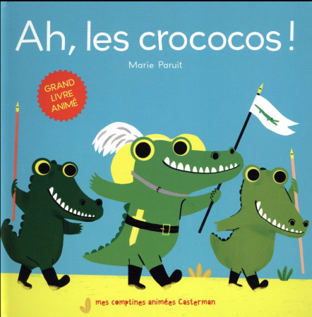 AH LES CROCOCOS ! - PARUIT/BALADI - Casterman