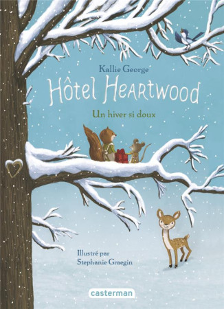 HOTEL HEARTWOOD / UN HIVER SI DOUX / T2 - GEORGE KALLIE - CASTERMAN