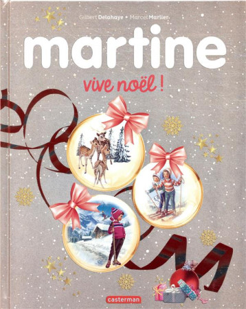 VIVE NOEL / MARTINE - MARLIER MARCEL - CASTERMAN