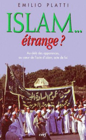 ISLAM... ETRANGE? - PLATTI E - CERF