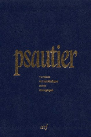 PSAUTIER VERSION OECUMENIQUE TEXTE LITURGIQ UE RELIURE INTEGRA BLEU - COLLECTIF - CERF