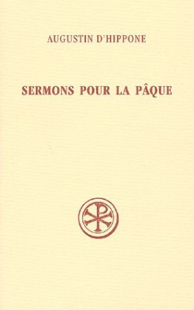 SERMONS SUR LA PAQUE SC116 - AUGUSTIN D HIPP - CERF