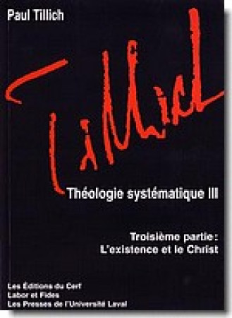 THEOLOGIE SYSTEMATIQUE III - TILLICH PAUL - CERF