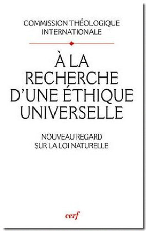 A LA RECHERCHE D-UNE ETHIQUE UNIVERSELLE - INTERNATIONALE - CERF