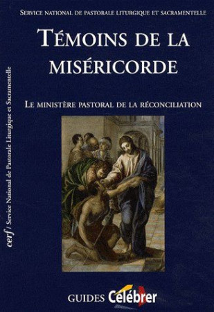 TEMOINS DE LA MISERICORDE - SERVICE NATIONA - CERF