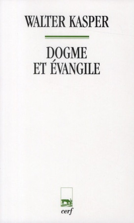 DOGME ET EVANGILE - XXX - CERF