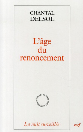 AGE DU RENONCEMENT - DELSOL CHANTAL - CERF