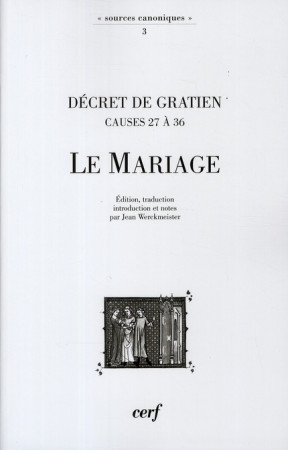 DECRET DE GRATIEN (CAUSES 27 A 36) - GRATIEN - CERF