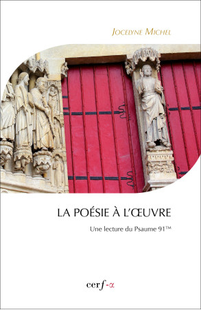 LA POESIE A L OEUVRE - Jocelyne Michel - CERF