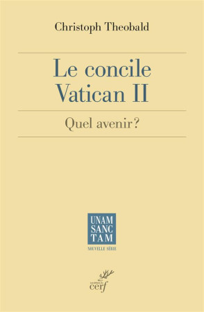 VATICAN II QUEL AVENIR - THEOBALD CHRIST - Cerf