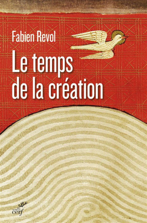 TEMPS DE LA CREATION - REVOL F - Cerf