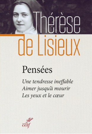 PENSEES -  Thérèse de Lisieux - CERF