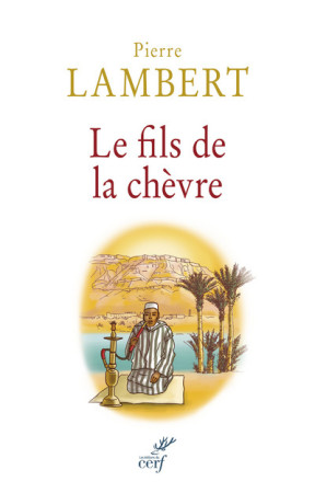 FILS DE LA CHEVRE - Pierre Lambert - CERF